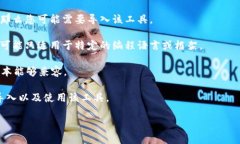 您提到的“tokenim”并不明